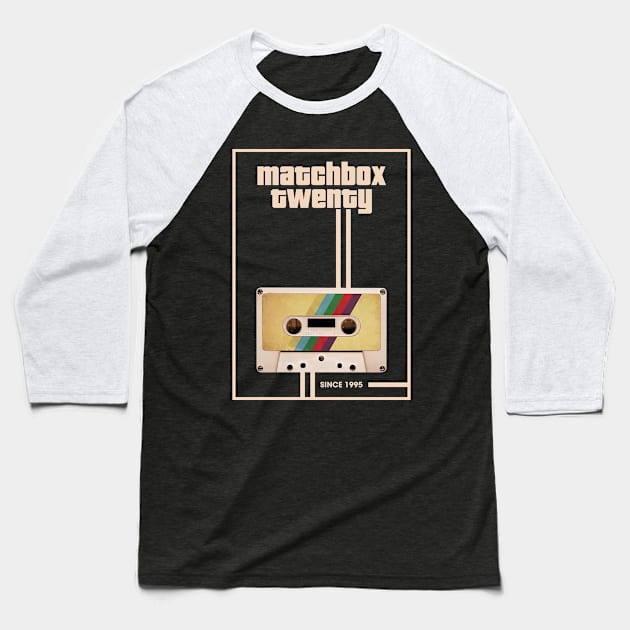 Matchbox Twenty Music Retro Cassette Tape Baseball T-Shirt by Computer Science